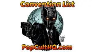 PopCultHQ's Cosplay Convention List