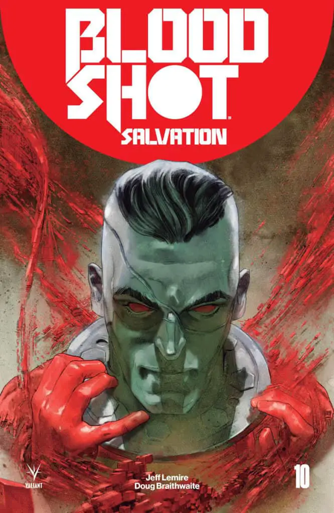 BLOODSHOT SALVATION #10 – Cover B by Renato Guedes
