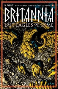 BRITANNIA: LOST EAGLES OF ROME #4 (of 4) - Variant Cover by Rafa Garres