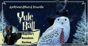 Awkward Events Yule Ball 2020 by Reptile