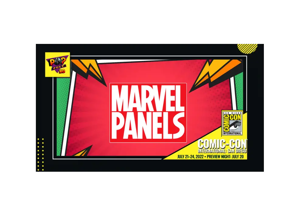 [SDCC 2022] Marvel Entertainment’s Panel Schedule for ComicCon PopCultHQ